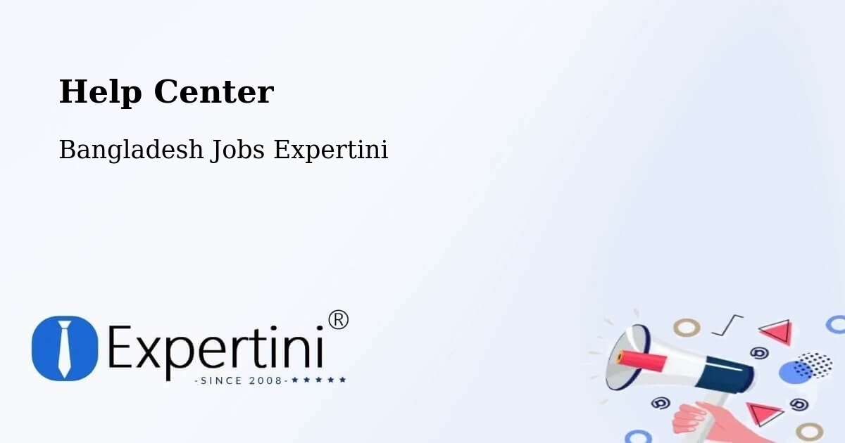 Help Center – Char Bhadrāsan - Bangladesh Jobs Expertini